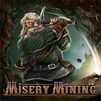 Misery Mining
                                    